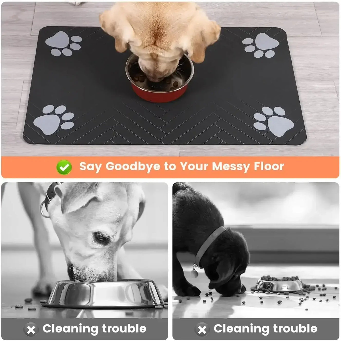Non-toxic, waterproof mat designed to catch pet food and water mess.